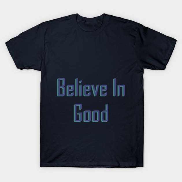 Believe T-Shirt by LadybugDraws